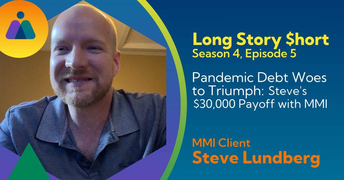 Steve Lundberg MMI Long Story $hort podcast.